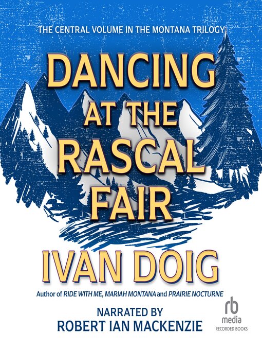 Title details for Dancing at the Rascal Fair by Ivan Doig - Wait list